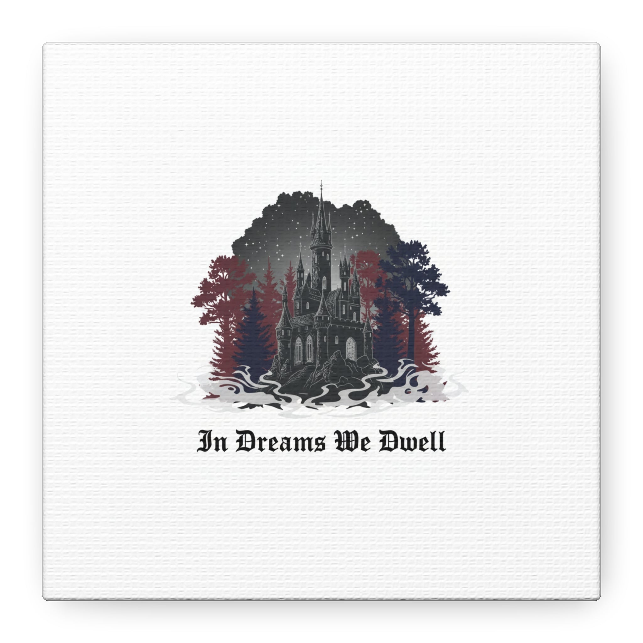 In Dreams We Dwell Castle Art, Matte Canvas | Castlecore, Gothic Wall Art